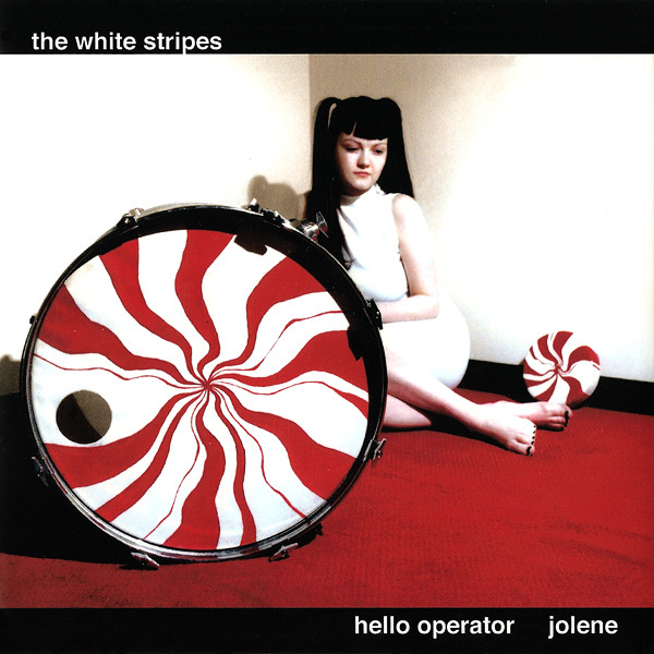 WHITE STRIPES - HELLO OPERATOR / JOLENE - Kliknutím na obrázek zavřete